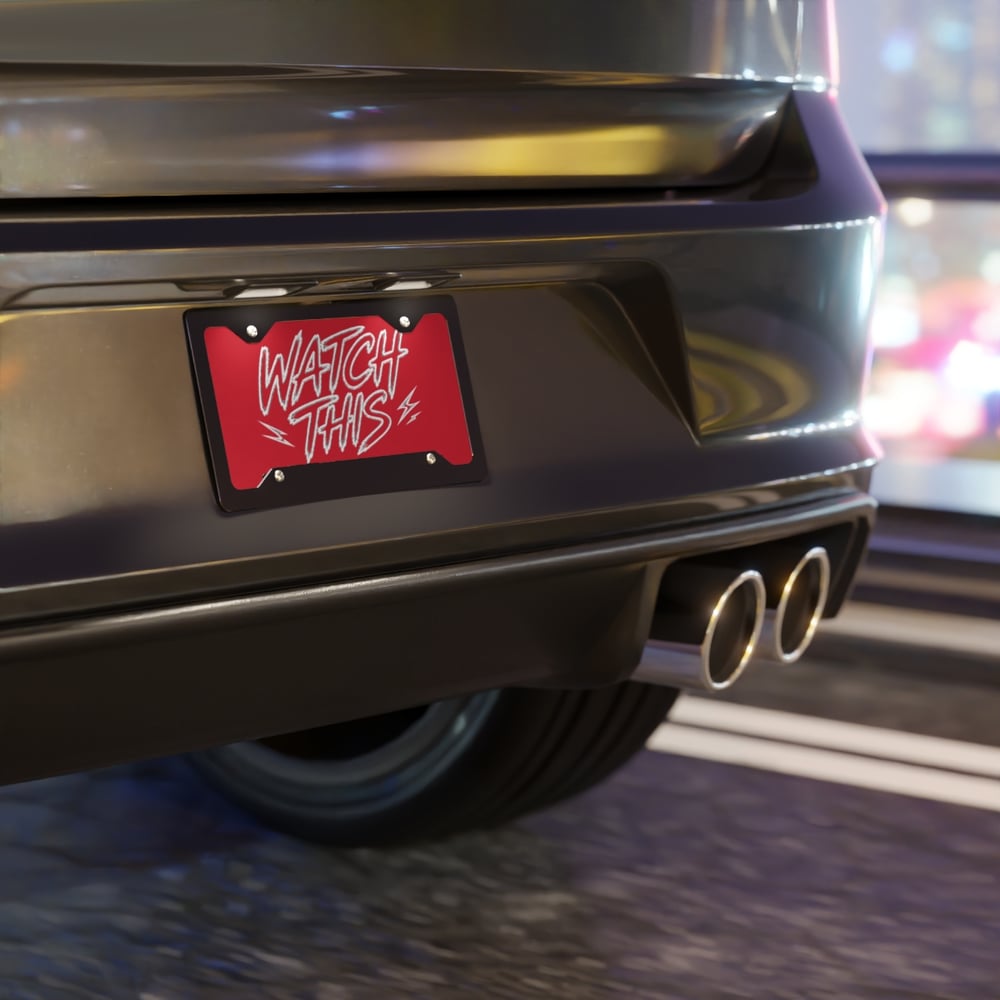 Image of Vanity Plate - "WATCH THIS" Red Aluminum License Plate