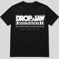 Image 1 of DropJaw Forever First Run Tee