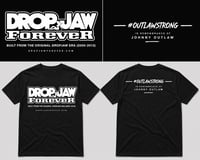 Image 3 of DropJaw Forever First Run Tee