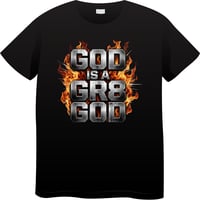 Image 1 of God is a Great God tees
