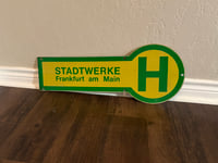 Image 1 of Vintage (ca. 1970s) German (Aluminum) City Bus Stop Sign - Frankfurt am Main