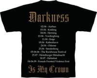 Image 2 of Darkness Is My Crown Tour (T-shirt)