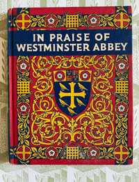 In Praise of Westmister Abbey