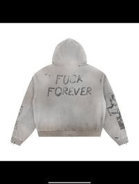 Image 2 of Riche Sans Trahir- “Fu*k Forever’’ Hooded Sweatshirt 