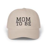 Image 1 of Mom To Be Baseball Cap — Embroidered 