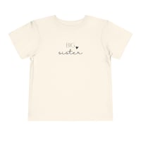 Image 1 of Big Sister Toddler Tee — Cute Announcement Shirt for New Sisters