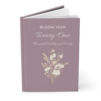 Image 3 of Bloom Year Twenty-One - Hardcover Journal by Leafy Dreams PA