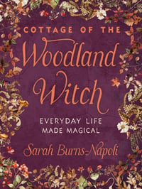 Pre-order Links for Cottage of the Woodland Witch 