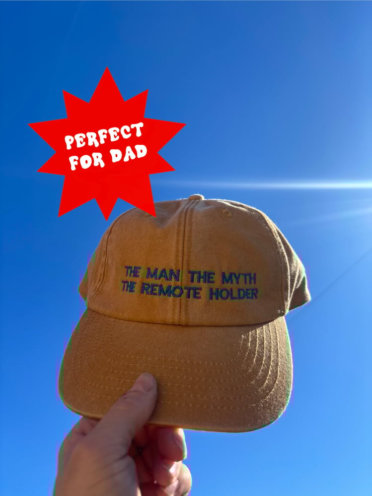 Image of The man the myth the remote holder dad cap