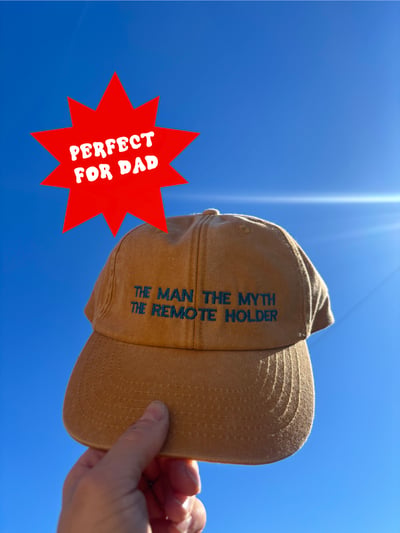 Image of The man the myth the remote holder dad cap