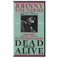 Image 1 of Johnny Thunders DEAD OR ALIVE (VHS)
