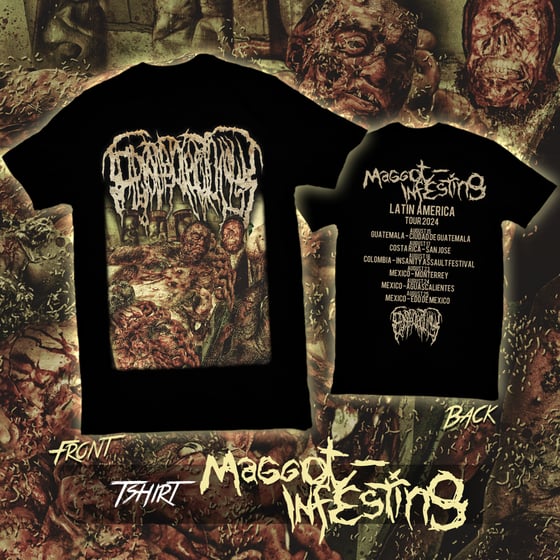Image of "Maggot-Infesting Latin America" t-shirt