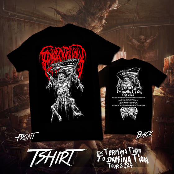 Image of "Extermination to Domination" Tour t-shirt