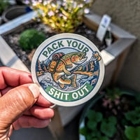 Image 2 of Pack Your Shit Out Sticker