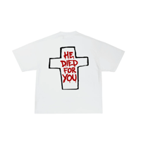 Image 2 of  Trust in God x He Died For You Tee (White)