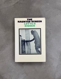Image 1 of The Haunted Screen - Lotte Eisner