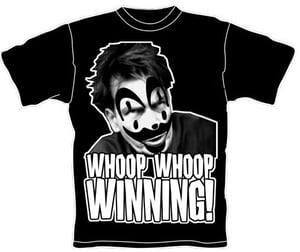 Image of Charlie Sheen GOTJ ICP Whoop Whoop Winning Juggalo Shirt