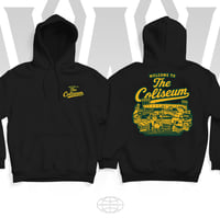 Welcome to the Coliseum Black Hoodie