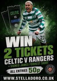 2 tickets for Celtic v Rangers + signed Celtic shirt 1526