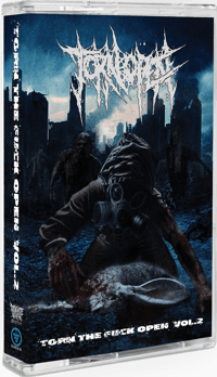 TORN OPEN - TORN THE FUCK OPEN VOL. 2 TAPE