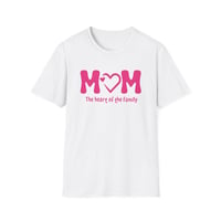 Image 2 of MOM: The Heart of the Family T-Shirt