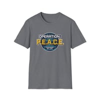 Image 5 of Operation: P.E.A.C.E. T-Shirt