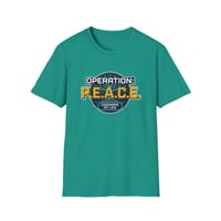 Image 7 of Operation: P.E.A.C.E. T-Shirt