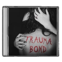 Image 1 of TRAUMA BOND (Deluxe) + Lyric Book Bundle *PRE-ORDER*