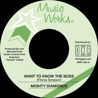 Image 1 of Mighty Diamonds - Want To Know The Boss 7" (Music Works)