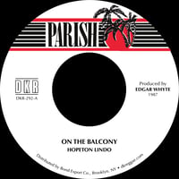 Image 1 of Hopeton Lindo - On the Balcony 7" (Parish)