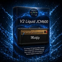 V2 Liquid JCM600 Kemper Pack