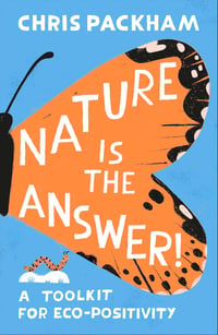 Nature is the Answer: A Toolkit for Eco-Positivity