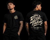Image 6 of RISK TAKERS TEE