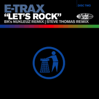 E-Trax ‎– Let's Rock (Hard House - Used)
