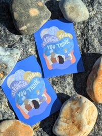 Image 2 of 'Stronger than you Think' Sticker pack of x3