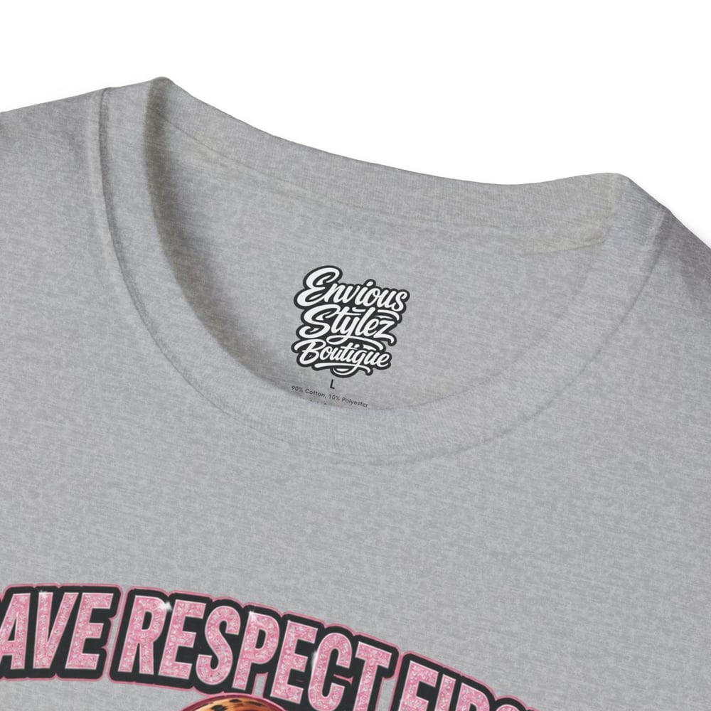 Image of T-Shirt — "I Gave Respect First" Bold Graphic Tee (Don't Make Me Switch It Up)