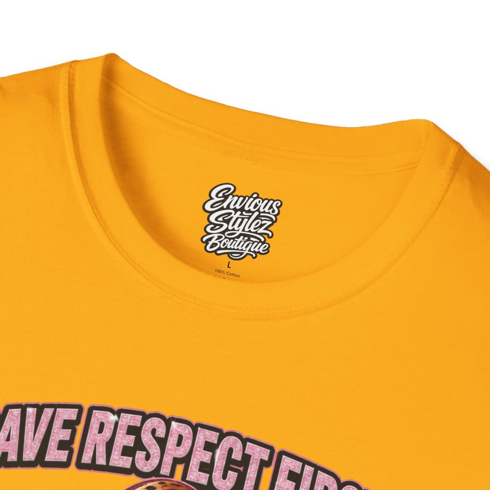 Image of T-Shirt — "I Gave Respect First" Bold Graphic Tee (Don't Make Me Switch It Up)