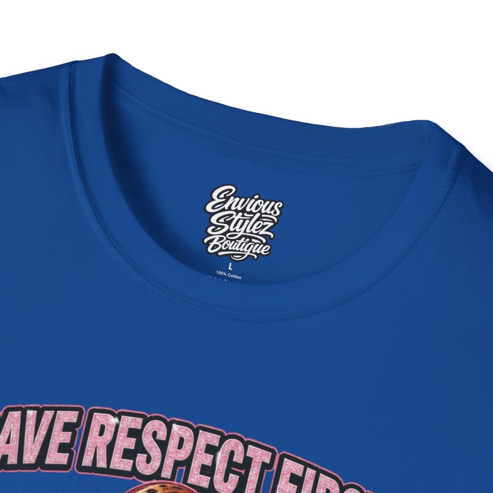 Image of T-Shirt — "I Gave Respect First" Bold Graphic Tee (Don't Make Me Switch It Up)