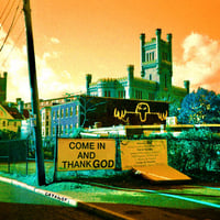 Image 1 of catalyst... - COME IN AND THANK GOD