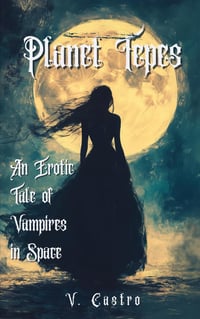 Planet Tepes by V Castro - Signed Paperback