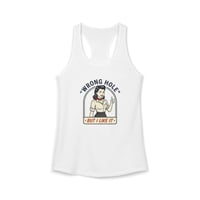 Image 1 of Wrong Hole But I Think I Like It Tank | Funny Graphic Racerback