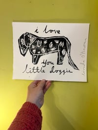 Image 3 of I love you little doggie, handmade print 