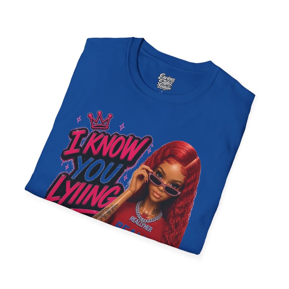 Image of Graphic T-Shirt “I Know You Lying” Girl Illustration Tee