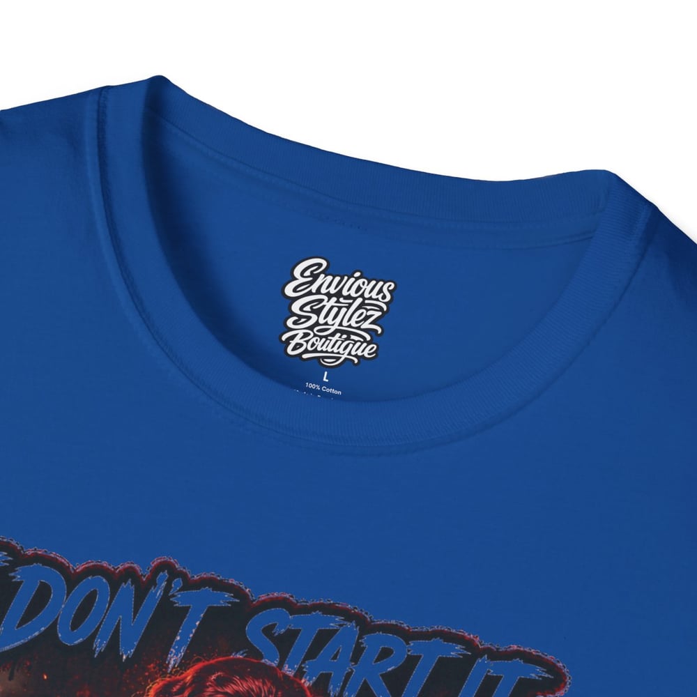 Image of I Don't Start It... I Finish It T-Shirt — Fierce Firefighter Vibe Graphic Tee