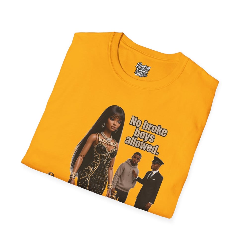 Image of No Broke Boys Allowed T-Shirt — Funny Luxe Night Out Graphic Tee