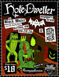 HOLE DWELLER PRE SALE TICKETS
