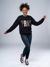 Image 2 of Pray Sweatshirt