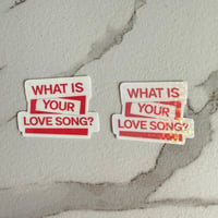 Image 2 of BTS 'What Is Your Love Song - Tape' Sticker