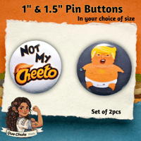 Not My Cheeto Pins