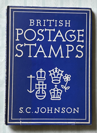 British Postage Stamps by S. C. Johnson